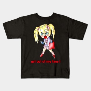 get out of my face Kids T-Shirt